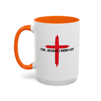 Load image into Gallery viewer, I CAN...BECAUSE I KNOW A GUY CERAMIC MUG