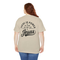 Load image into Gallery viewer, THERE IS POWER DESIGN ON THE BACK COTTON T-SHIRT