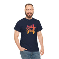 Load image into Gallery viewer, JUST GOD NOT LUCK T-SHIRT