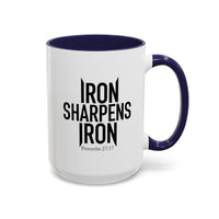Load image into Gallery viewer, IRON SHARPENS IRON CERAMIC MUG