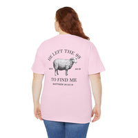 Load image into Gallery viewer, HE LEFT THE 99 DESIGN ON THE BACK COTTON T-SHIRT