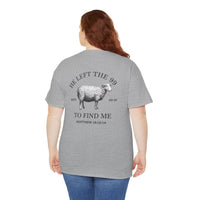 Load image into Gallery viewer, HE LEFT THE 99 DESIGN ON THE BACK COTTON T-SHIRT