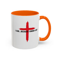 Load image into Gallery viewer, I CAN...BECAUSE I KNOW A GUY CERAMIC MUG