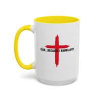 Load image into Gallery viewer, I CAN...BECAUSE I KNOW A GUY CERAMIC MUG