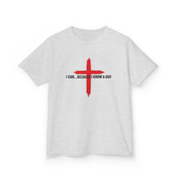 Load image into Gallery viewer, I CAN...BECAUSE I KNOW A GUY COTTON KIDS T-SHIRT
