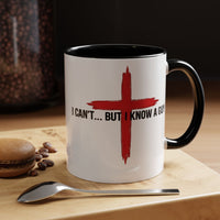 Load image into Gallery viewer, I CAN'T...BUT I KNOW A GUT CERAMIC MUG
