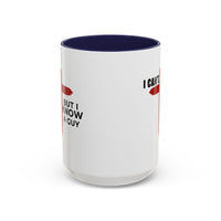 Load image into Gallery viewer, I CANT....BUT I KNOW A GUY CERAMIC MUG