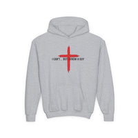 Load image into Gallery viewer, I CANT...BUT I KNOW A GUY COTTON BLEND KIDS HOODIE