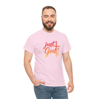 Load image into Gallery viewer, JUST GOD NOT LUCK T-SHIRT