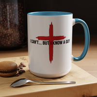 Load image into Gallery viewer, I CAN'T...BUT I KNOW A GUT CERAMIC MUG