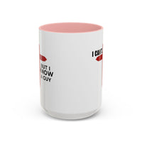 Load image into Gallery viewer, I CANT....BUT I KNOW A GUY CERAMIC MUG