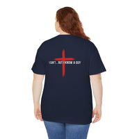 Load image into Gallery viewer, I CAN'T...BUT I KNOW A GUY COTTON DESIGN ON BACK