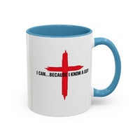 Load image into Gallery viewer, I CAN...BECAUSE I KNOW A GUY CERAMIC MUG