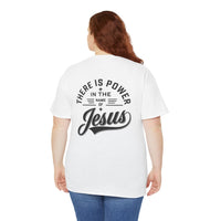Load image into Gallery viewer, THERE IS POWER DESIGN ON THE BACK COTTON T-SHIRT
