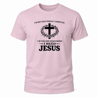 Load image into Gallery viewer, I NEED JESUS COTTON T-SHIRT