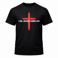 Load image into Gallery viewer, I CAN...BECAUSE I KNOW A GUY COTTON T-SHIRT