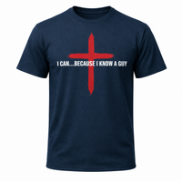 Load image into Gallery viewer, I CAN...BECAUSE I KNOW A GUY COTTON T-SHIRT
