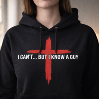 Load image into Gallery viewer, I Cant But I Know A Guy