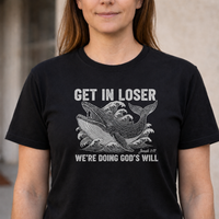 Load image into Gallery viewer, Get In Loser