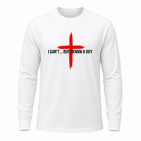 Load image into Gallery viewer, I CAN'T...BUT I KNOW A GUY COTTON LONG-SLEEVE SHIRT