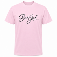 Load image into Gallery viewer, BUT GOD...COTTON T-SHIRT