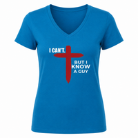 Load image into Gallery viewer, I CAN'T....BUT I KNOW A GUY COTTON V-NECK