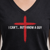 Load image into Gallery viewer, I Cant... But I Know A Guy (V-Neck)