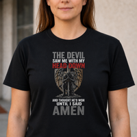 Load image into Gallery viewer, The Devil Saw Me With My Head Down