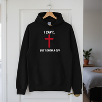 Load image into Gallery viewer, I Can't But I Know A Guy