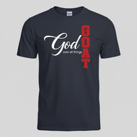 Load image into Gallery viewer, God Over All Things GOAT